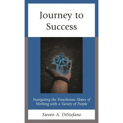 Journey to Success: Navigating the Treacherous Slopes of Working with a Variety of People