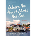 Where the Heart Meets the Sea