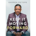 Keep it Moving Forward: Maneuvering Through Life's Journeys