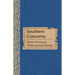 Southern Concerns: Shorter Writings of Walter Lynwood Fleming