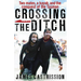 Crossing the Ditch