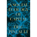 A Social Ecology of Capital