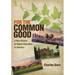 For the Common Good: A New History of Higher Education in America
