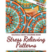 Kaleidala Adult Coloring Book: Stress Relieving Patterns, Volume 7