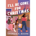I'll Be Gone for Christmas