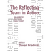 The Reflecting Team in Action: Collaborative Practice in Family Therapy