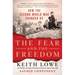 The Fear and the Freedom: How the Second World War Changed Us