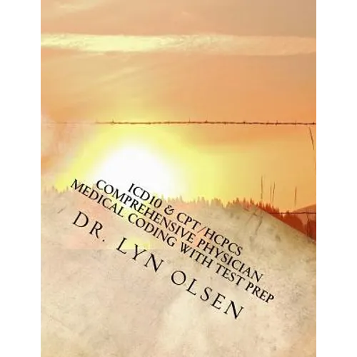 ICD10 & CPT/HCPCS Comprehensive Physician Medical Coding with Test Prep