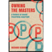 Owning the Masters: A History of Sound Recording Copyright