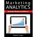 Marketing Analytics: Strategic Models and Metrics