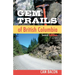 Gem Trails of British Columbia