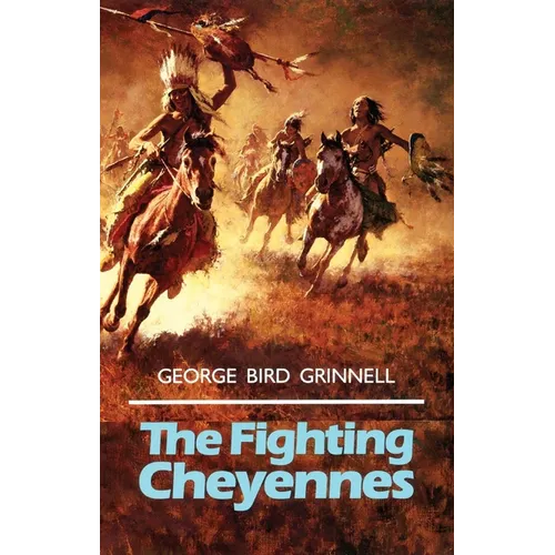 The Fighting Cheyennes: Volume 44