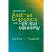 Essays on Austrian Economics and Political Economy