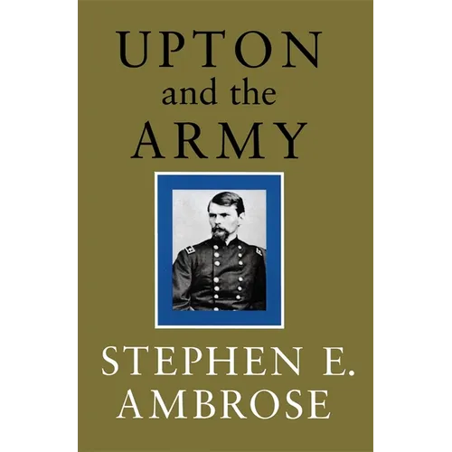 Upton and the Army