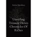 Unveiling Treasure Heists Chronicles Of Riches