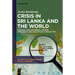 Crisis in Sri Lanka and the World: Colonial and Neoliberal Origins: Ecological and Collective Alternatives