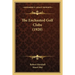 The Enchanted Golf Clubs (1920)