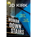 The Woman Downstairs: A completely addictive and unputdownable psychological thriller with a nail-biting twist
