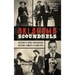 Oklahoma Scoundrels: History's Most Notorious Outlaws, Bandits & Gangsters