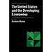 The United States and the Developing Economies the United States and the Developing Economies