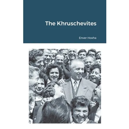 The Khruschevites