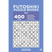 Futoshiki Puzzle Books - 400 Easy to Master Puzzles 7x7 (Volume 3)
