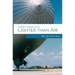 Lighter Than Air: My Life in its Time