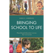 Bringing School to Life: Place-Based Education Across the Curriculum