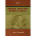 Natural Law in the Spiritual World