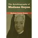 The Autobiography of Madame Guyon