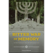 Bitter War of Memory: The Babyn Yar Massacre, Aftermath, and Commemoration