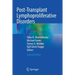 Post-Transplant Lymphoproliferative Disorders