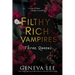 Filthy Rich Vampires: Three Queens
