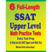 6 Full-Length SSAT Upper Level Math Practice Tests: Extra Test Prep to Help Ace the SSAT Upper Level Math Test