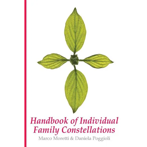 Handbook of Individual Family Constellations