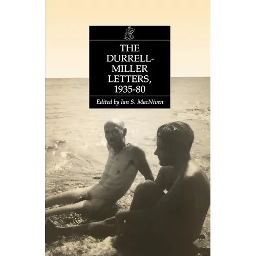 The Durrell-Miller Letters: 1935-1980