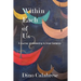 Within Each of Us: A Journey of Awakening to Inner Guidance