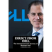 Direct from Dell: The Entrepreneurial Journey of Michael Dell