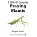 Praying Mantis