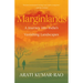Marginlands: A Journey Into India's Vanishing Landscapes