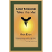 Killer Kowalski Takes the Mat