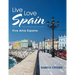 Live Love Spain: Vive Ama Espana