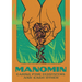 Manomin: Caring for Ecosystems and Each Other