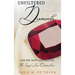 Unfiltered Diamonds For The Next Generation