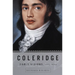 Coleridge: Early Visions, 1772-1804