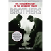 Brothers: The Hidden History of the Kennedy Years
