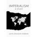 Imperialism: A Study