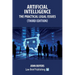 Artificial Intelligence - The Practical Legal Issues (Third Edition)