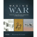 Waging War: Conflict, Culture, and Innovation in World History