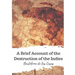 A Brief Account of the Destruction of the Indies
